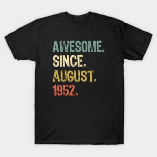 Awesome Since August 1952 T-Shirt